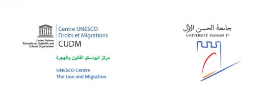 Partenariat entre le Centre UNESCO « Droits et Migrations » et l’Université Hassan 1 à Settat